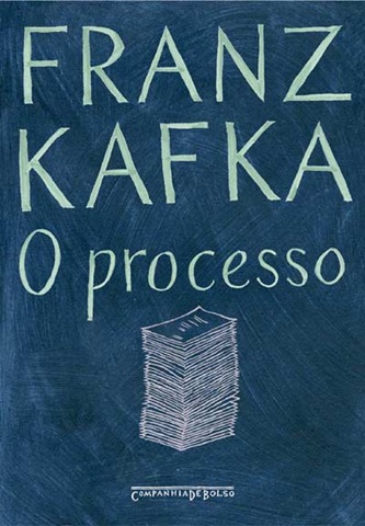 O PROCESSO – Franz Kafka